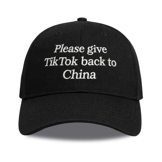 Please Give TikTok Back To China Hat -Moonbestprint