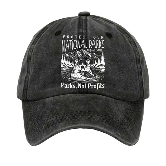 Protect Our National Parks Parks Not Profits Hat -Moonbestprint