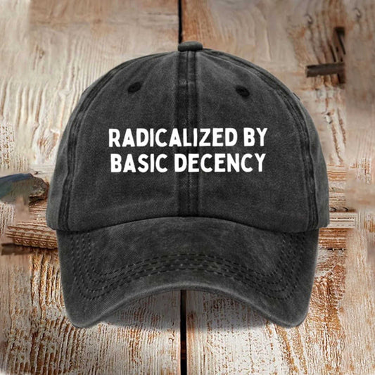 Radicalized by Basic Decency FDT Hat -Moonbestprint