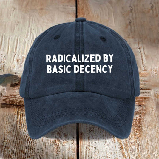 Radicalized by Basic Decency FDT Hat -Moonbestprint