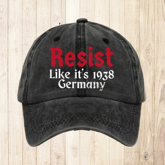Resist Like It's 1938 Germany America Hat -Moonbestprint