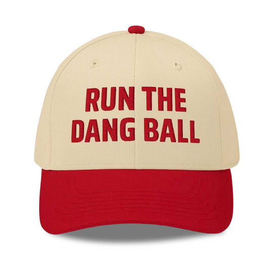 Run The Dang Ball Hat -Moonbestprint