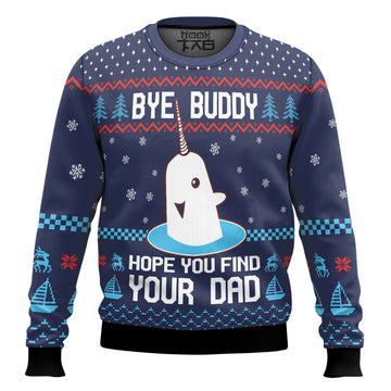 Elf Bye Buddy Hope You Find Your Dad Christmas Pattern Ugly Sweater – Moonbestprint