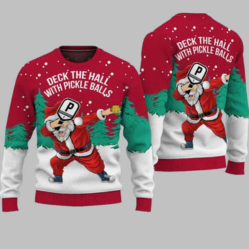 Santa Christmas Deck The Hall With Pickleballs Ugly Christmas Sweater – Moonbestprint