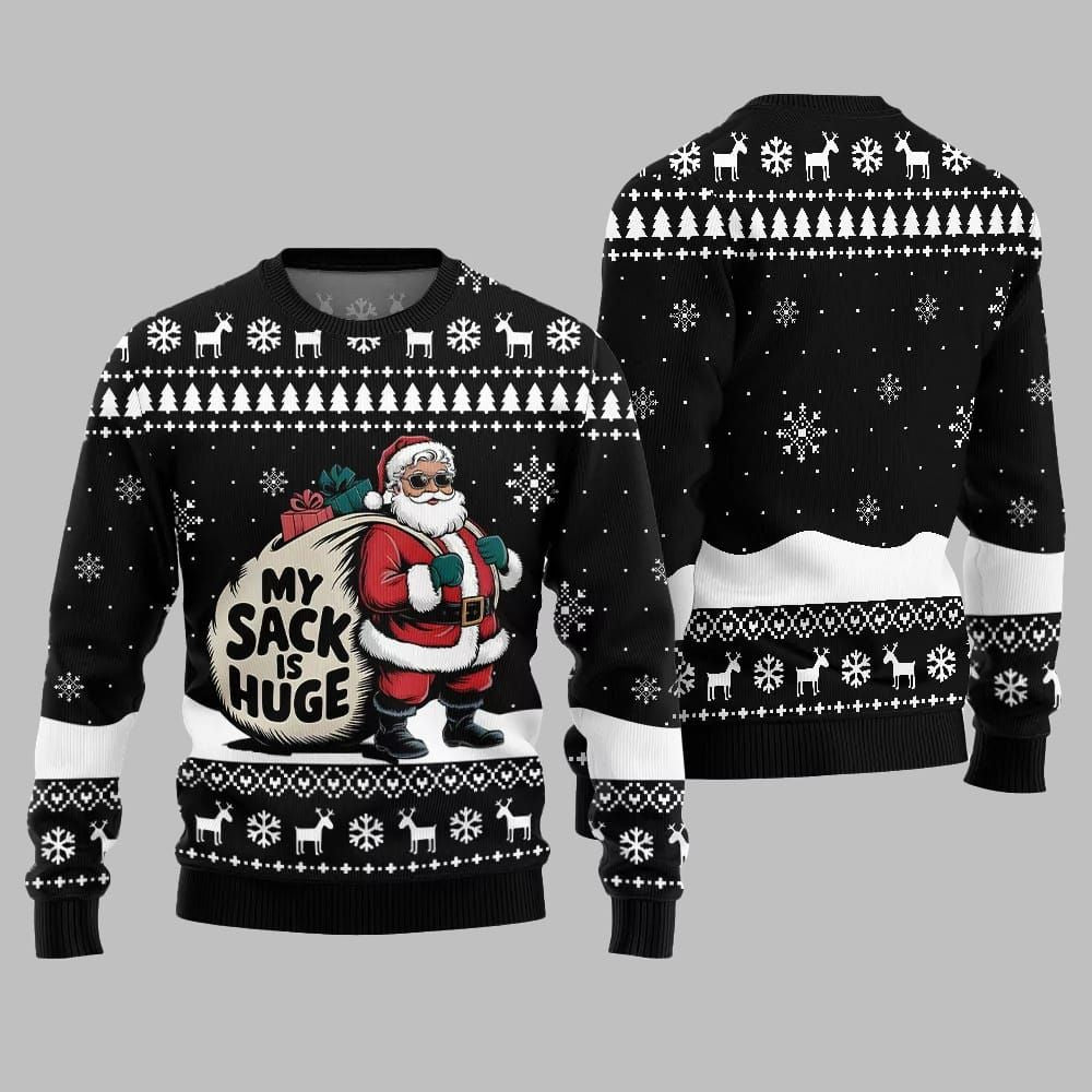 Santa My Sack Is Huge Ugly Sweater Christmas 2026 - Moonbestprint