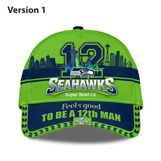 Seahawks Super Bowl LX Feels Good To Be A 12th Man Hat -Moonbestprint