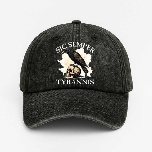 Sic Semper Tyrannis Crow Hat -Moonbestprint