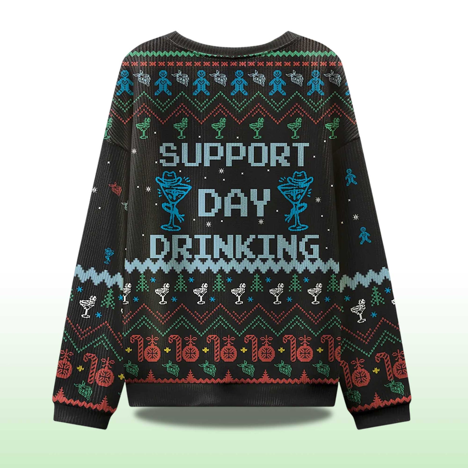 2026 Support Day Drinking Ugly Christmas Sweater Moonbestprint