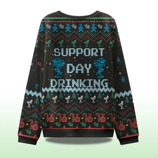 2026 Support Day Drinking Ugly Christmas Sweater Moonbestprint