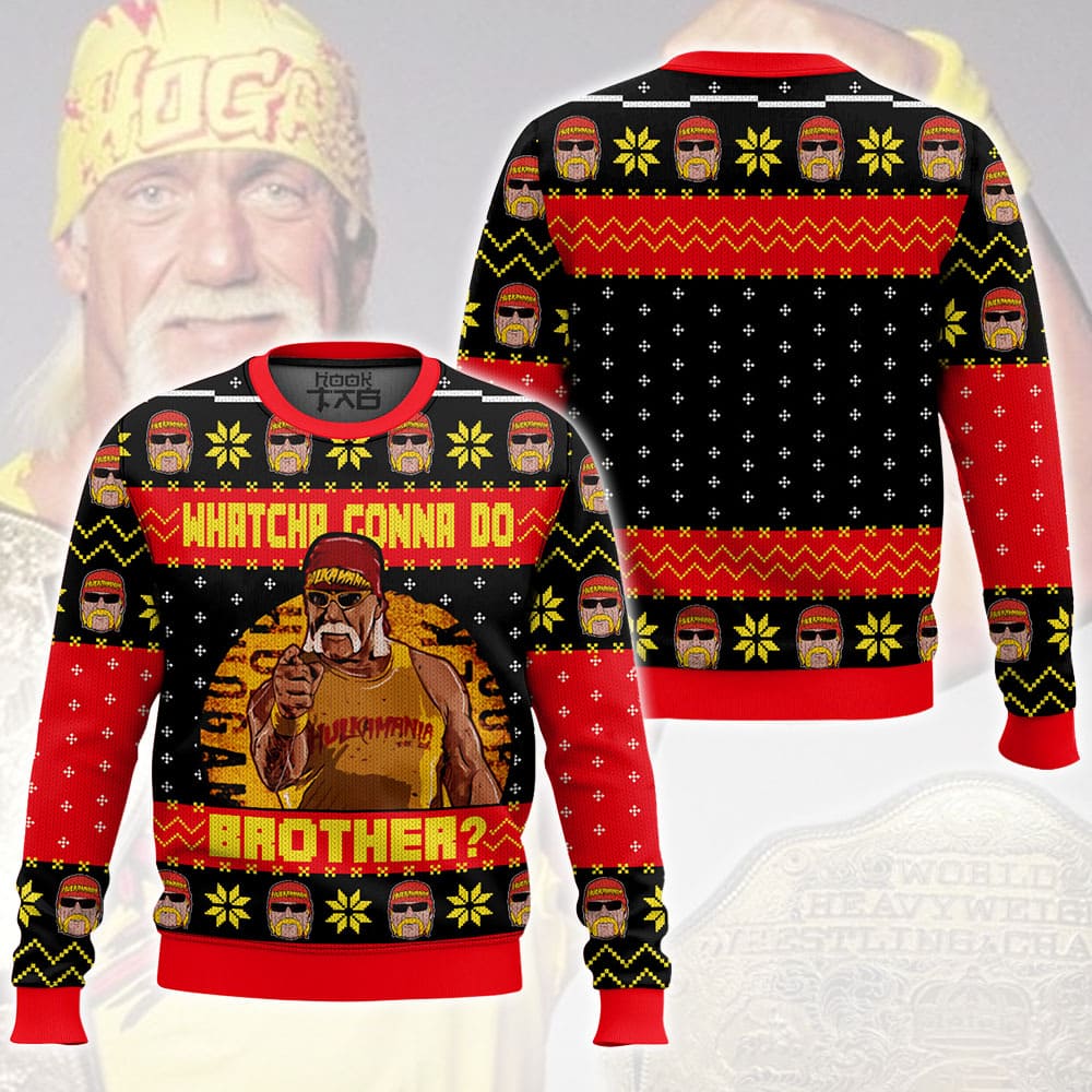 Whatcha Gonna Do Brother? Hulk Hogan Ugly Sweater – Moonbestprint