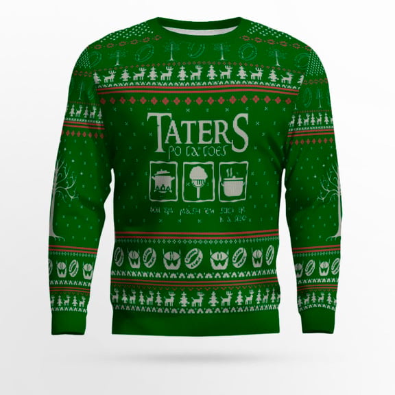 Taters Potatoes Ugly Sweater- Taters Potatoes Sweater- Christmas Sweater- Lord Of The Rings Green – Moonbestprint