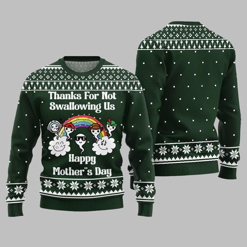 Thanks For Not Swallowing Us Happy Mother Day Ugly Sweater Christmas 2026 - Moonbestprint
