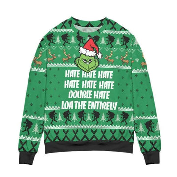 The Grinch Hate Double Hate Loathe Entirely Ugly Sweater, Grinch Holiday Sweater Moonbestprint