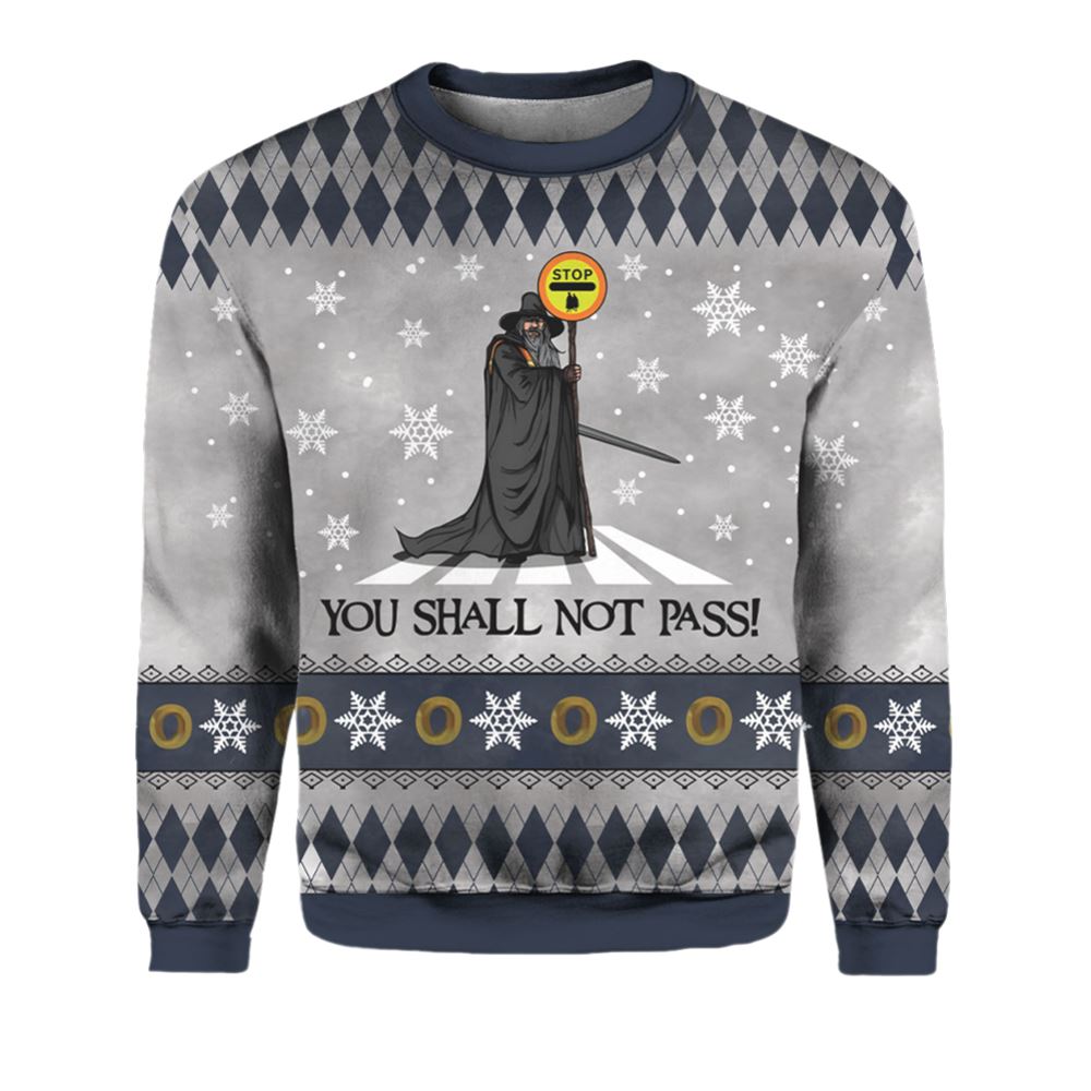 The Lord Of The Rings You Shall Not Pass Ugly Christmas Sweater - Moonbestprint