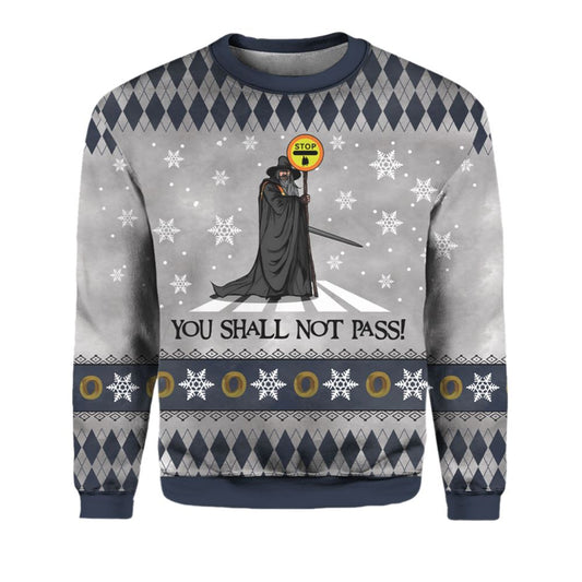 The Lord Of The Rings You Shall Not Pass Ugly Christmas Sweater - Moonbestprint