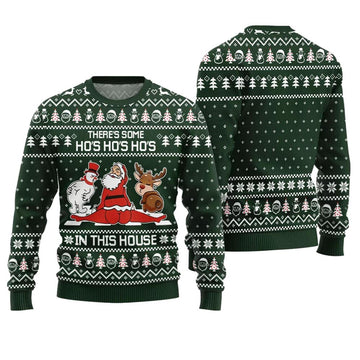 There Some Ho Ho Ho in This House Naughty Xmas Sweater - Moonbestprint