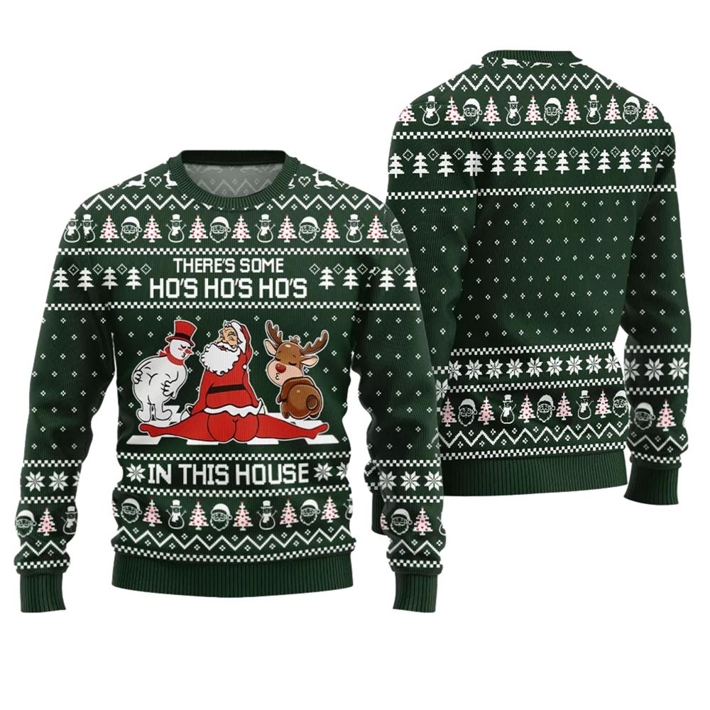 There Some Ho Ho Ho in This House Naughty Xmas Sweater - Moonbestprint