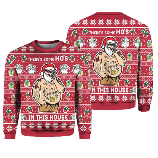 There's Some Ho's In This House Christmas Ugly Christmas Sweater - Moonbestprint