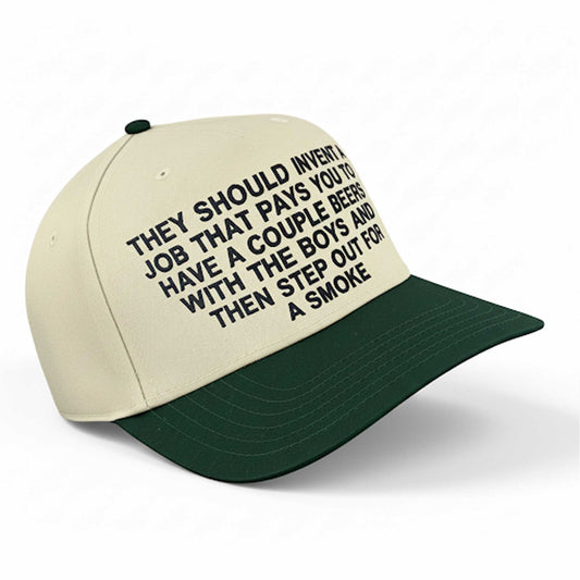 They Should Invent A Job That Pays You To Have A Couple Beers Hat -Moonbestprint