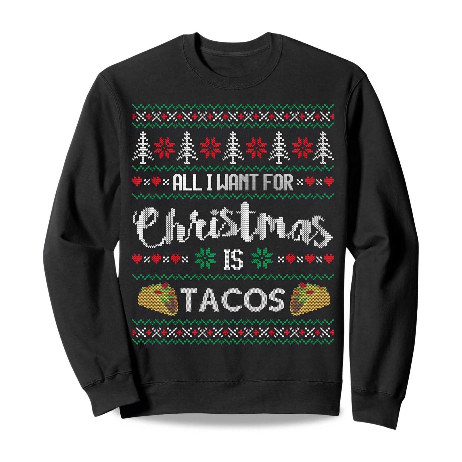 2026 Ugly Christmas Sweater All I Want Is Tacos Moonbestprint