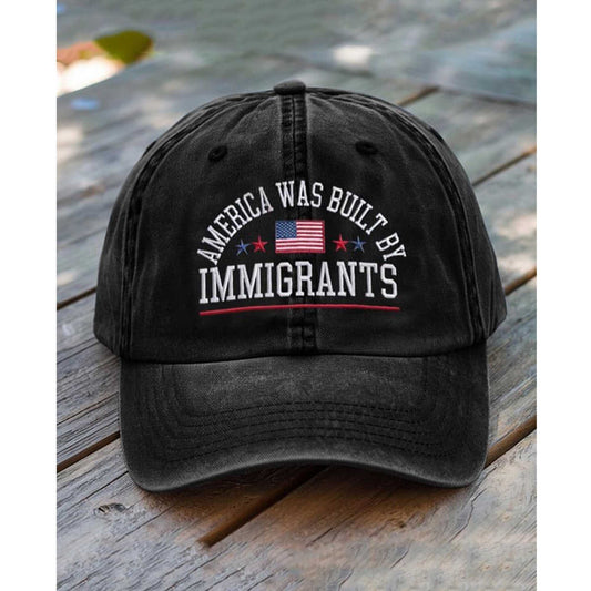 America Was Built By Immigrants Hat -Moonbestprint