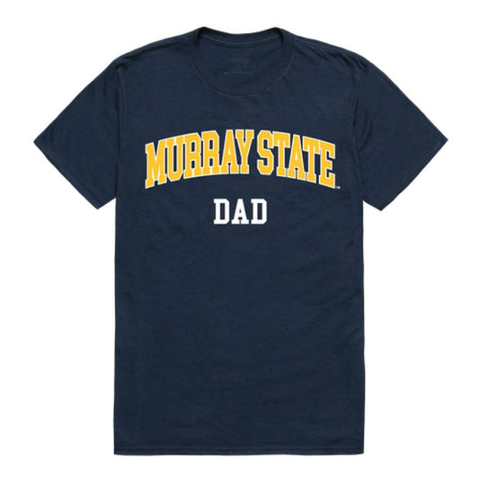 MSU Murray State University Racers College Dad T-Shirt