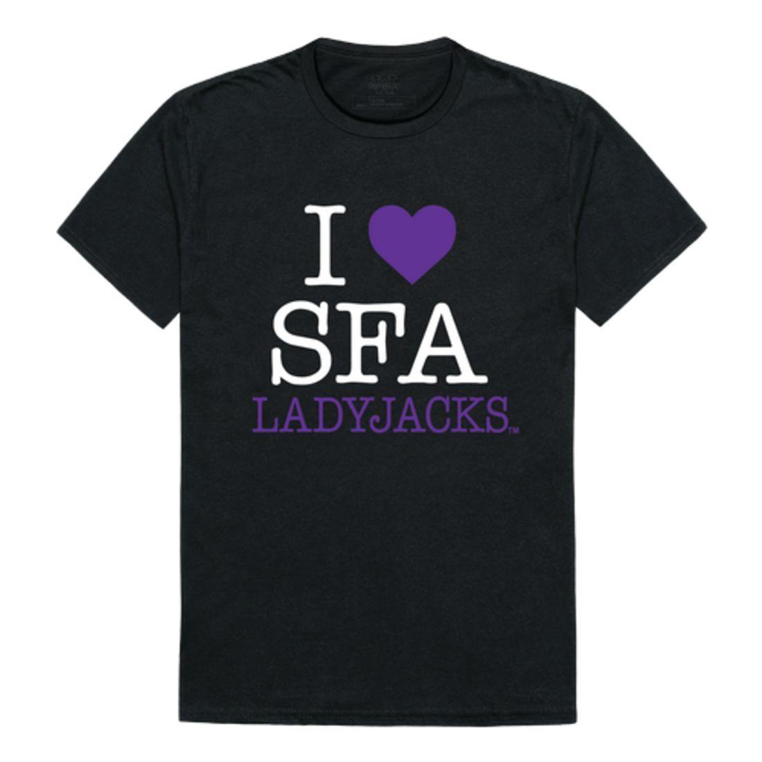 I Love Stephen F. Austin State University Lumberjacks T-Shirt