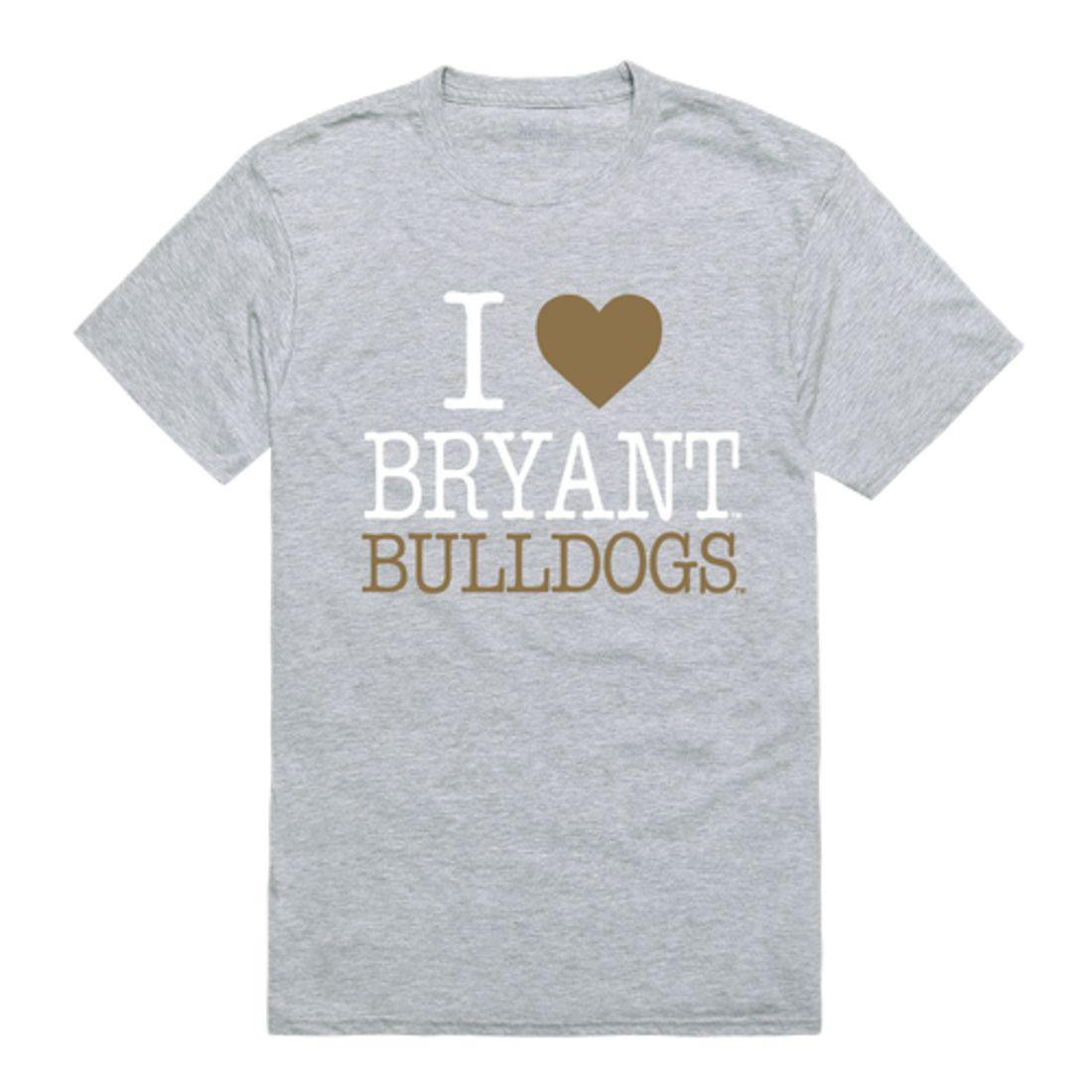 I Love Bryant University Bulldogs T-Shirt