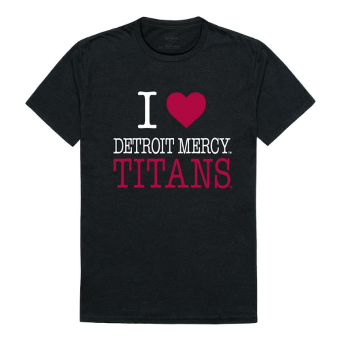 I Love UDM University of Detroit Mercy Titans T-Shirt