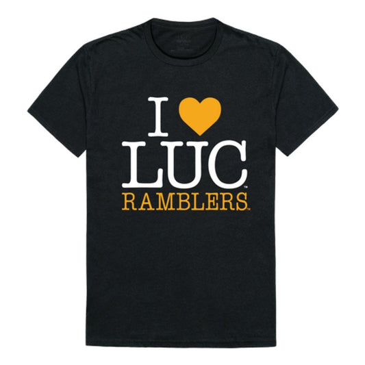 I Love LUC Loyola University Chicago Ramblers T-Shirt