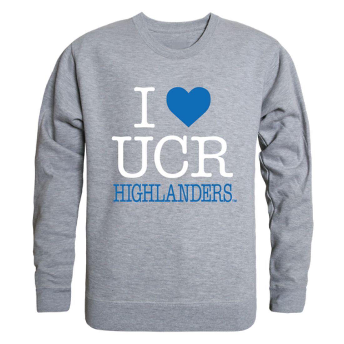 I Love University of California UC Riverside The Highlanders Crewneck Pullover Sweatshirt Sweater