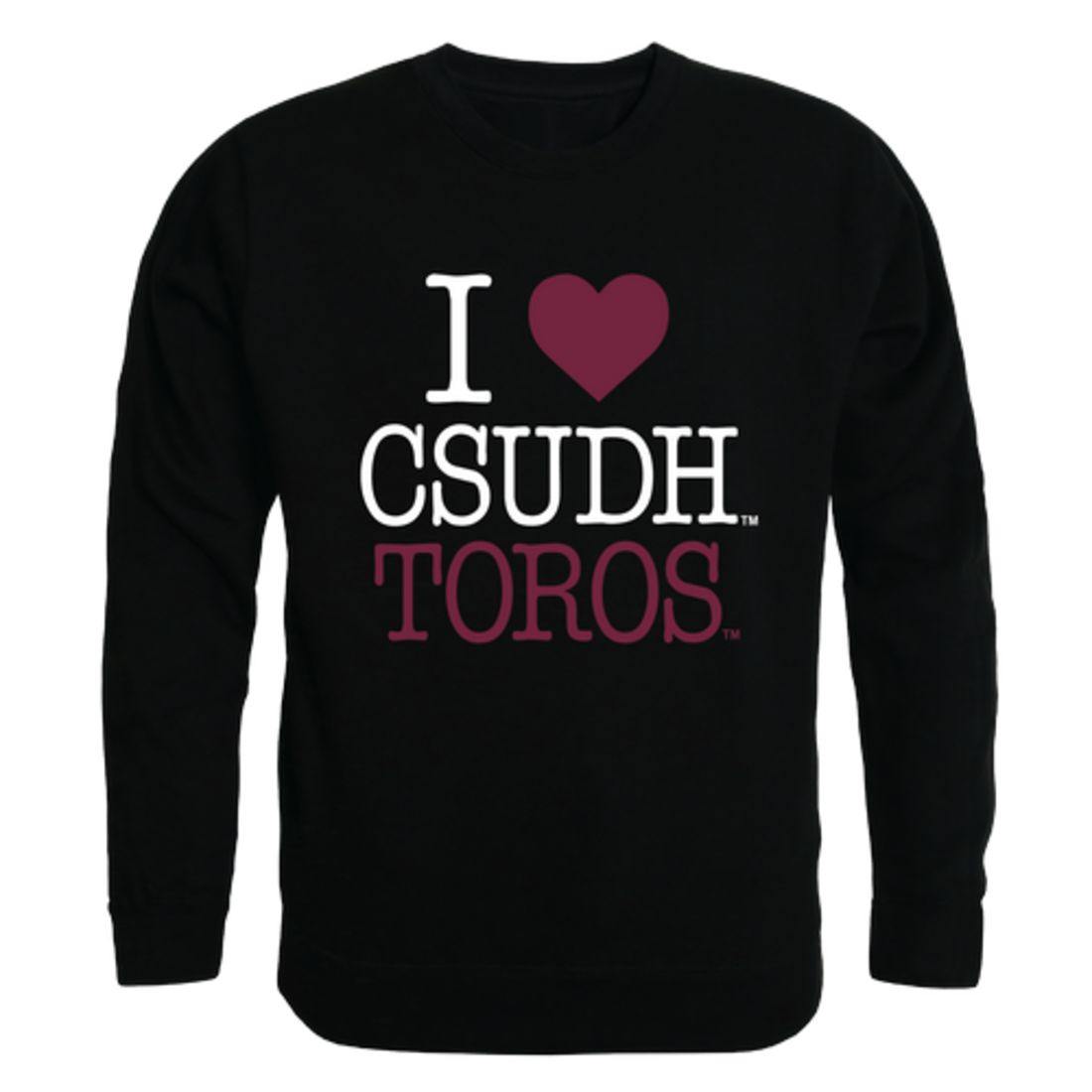 I Love CSUDH California State University Dominguez Hills Toros Crewneck Pullover Sweatshirt Sweater