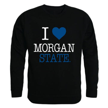 I Love Morgan State University Bears Crewneck Pullover Sweatshirt Sweater