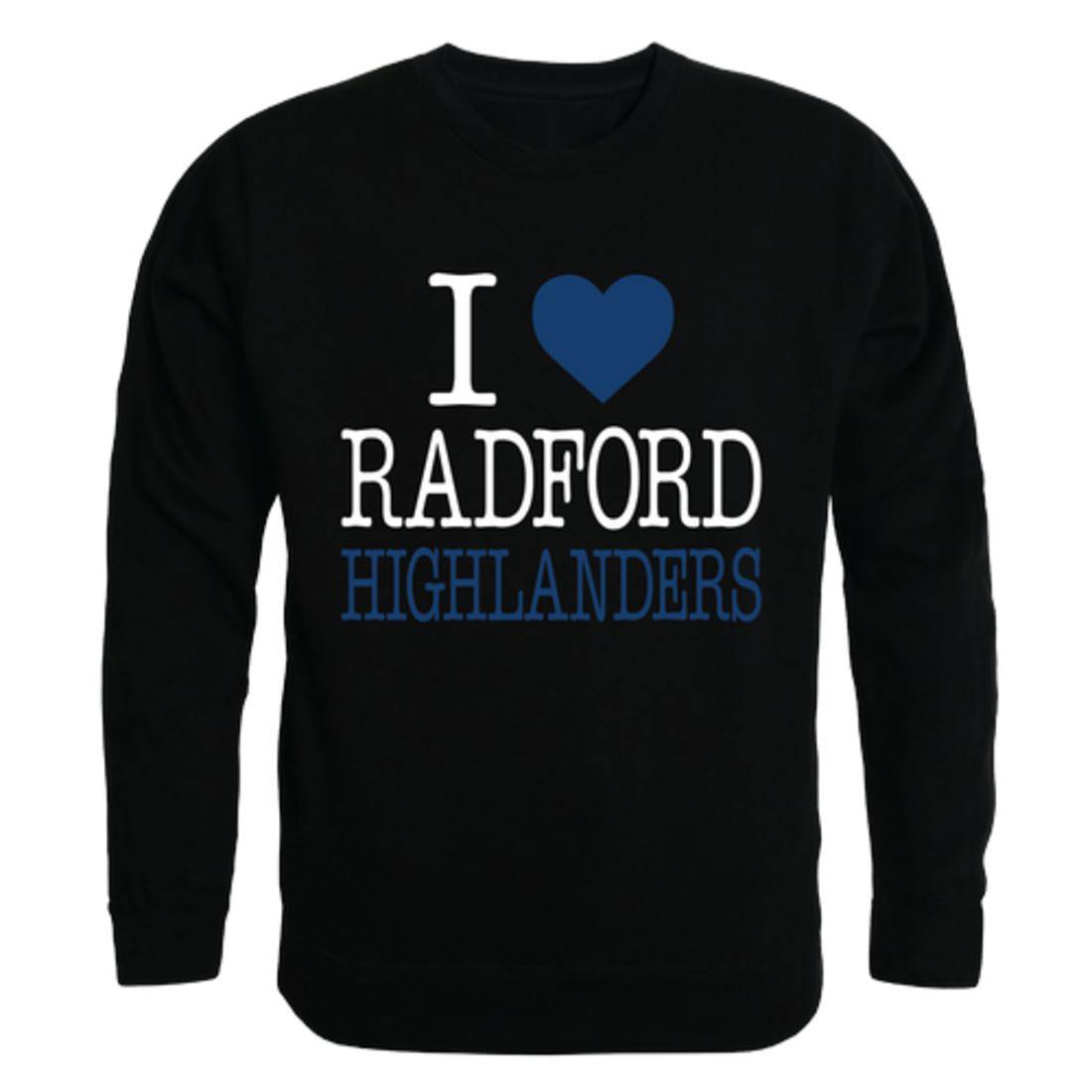 I Love Radford University Highlanders Crewneck Pullover Sweatshirt Sweater