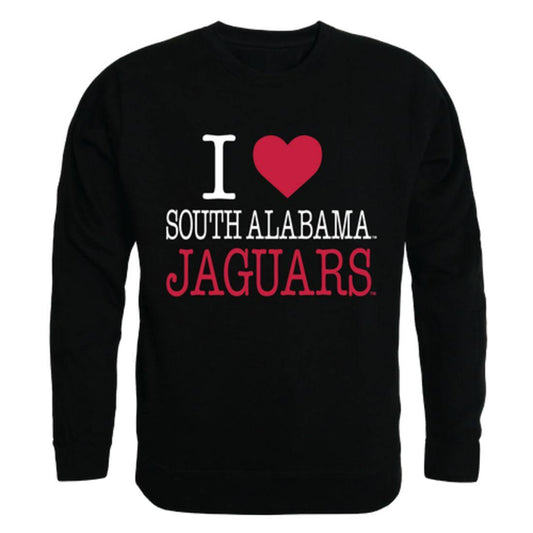 I Love University of South Alabama Jaguars Crewneck Pullover Sweatshirt Sweater