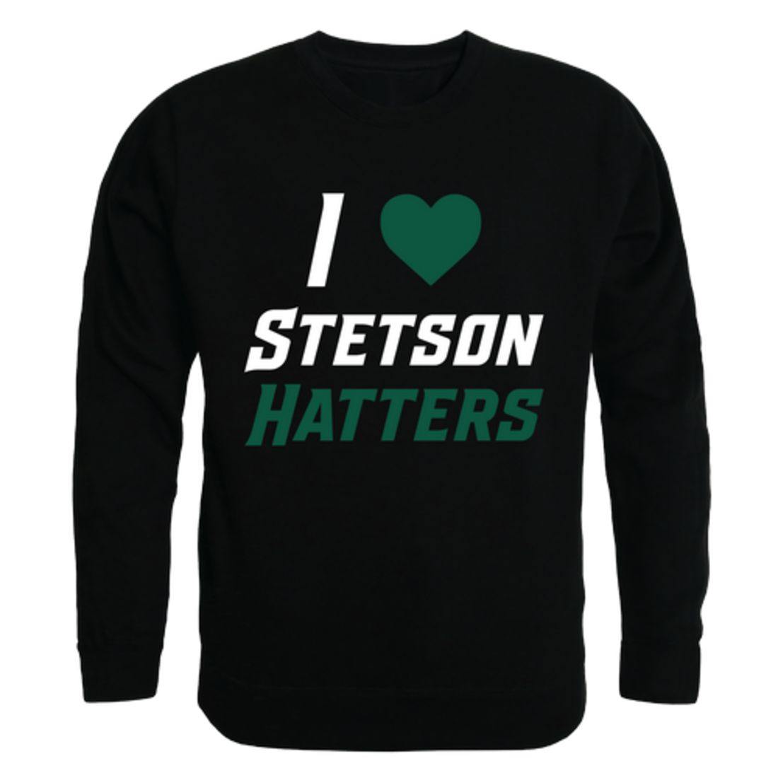 I Love Stetson University Hatters Crewneck Pullover Sweatshirt Sweater