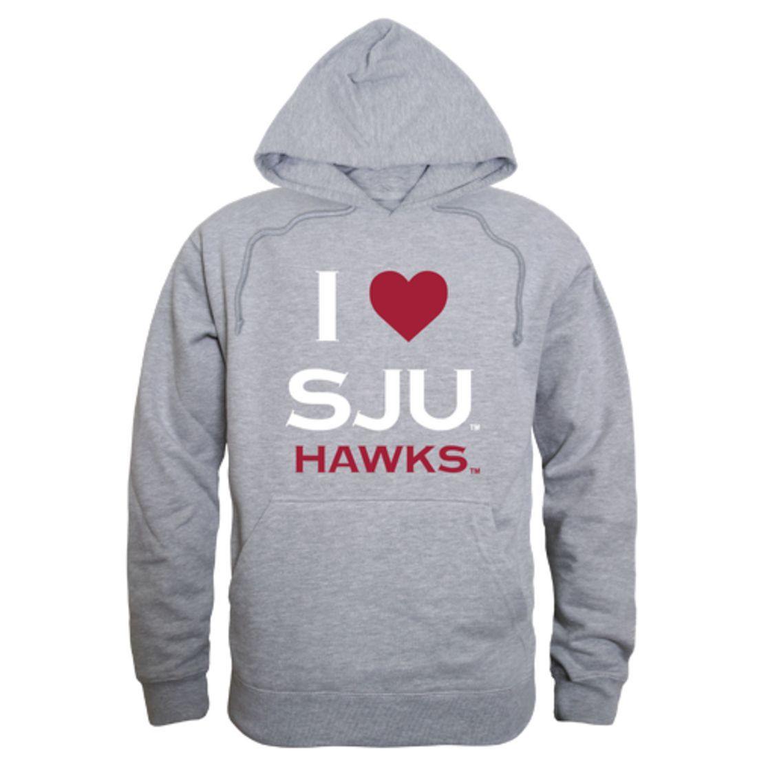 I Love Saint Josephs University Hawks Hoodie Sweatshirt