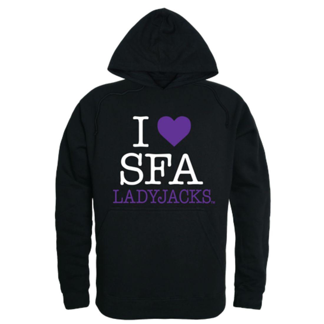 I Love Stephen F. Austin State University Lumberjacks Hoodie Sweatshirt