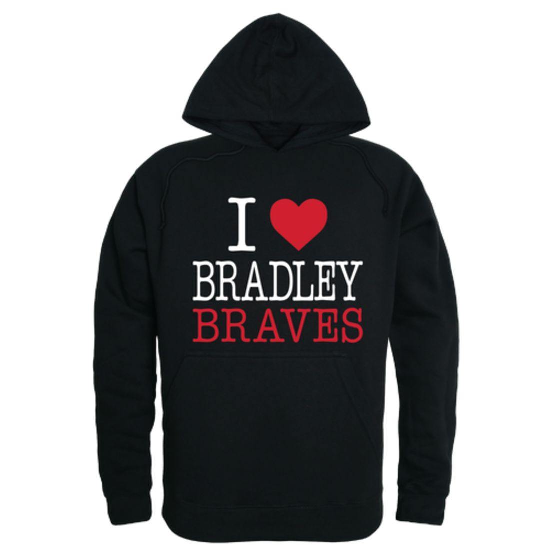 I Love Bradley University Braves Hoodie Sweatshirt
