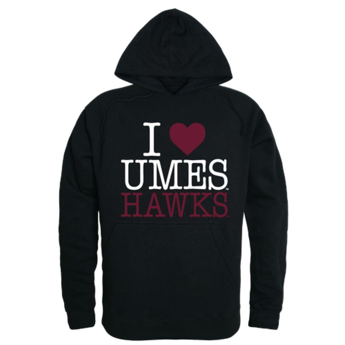 I Love UMES University of Maryland Eastern Shore Hawks Hoodie Sweatshirt