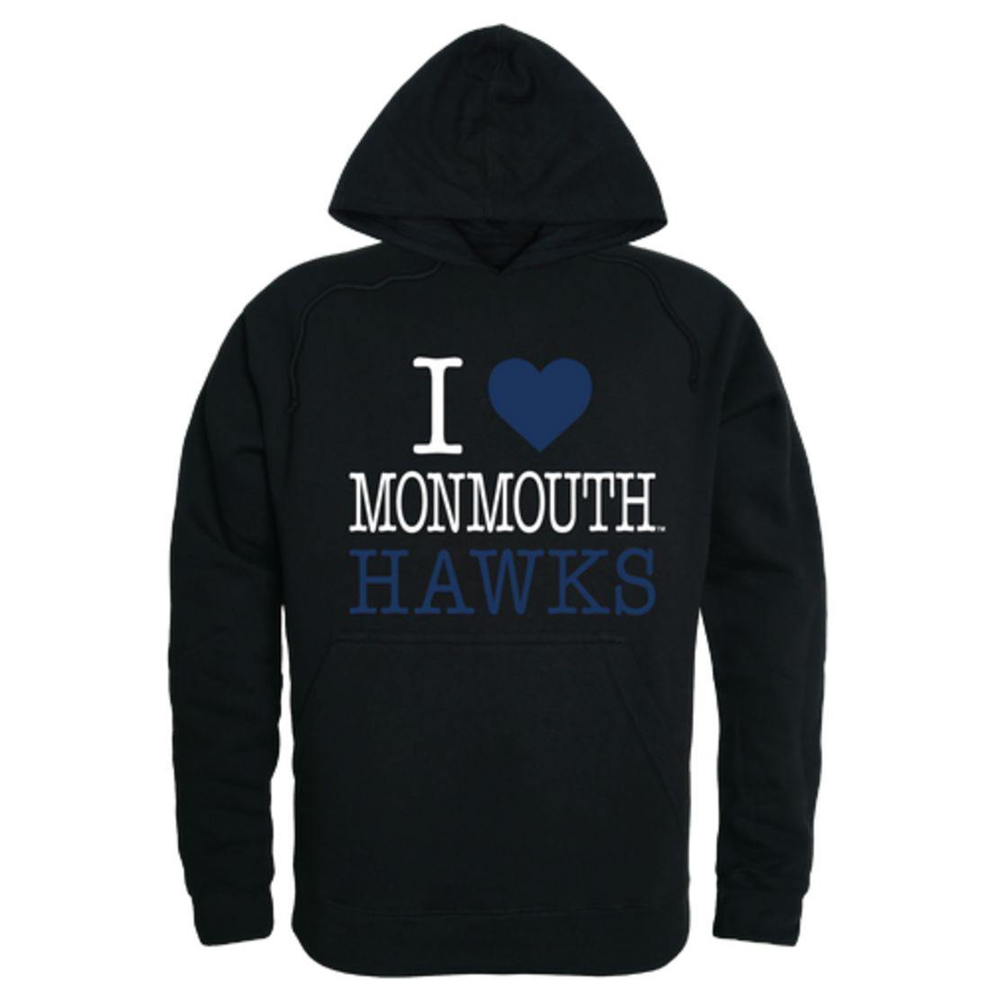 I Love Monmouth University Hawks Hoodie Sweatshirt