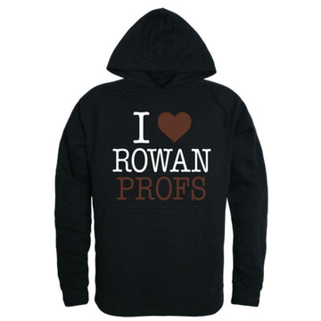 I Love Rowan University Profs Hoodie Sweatshirt