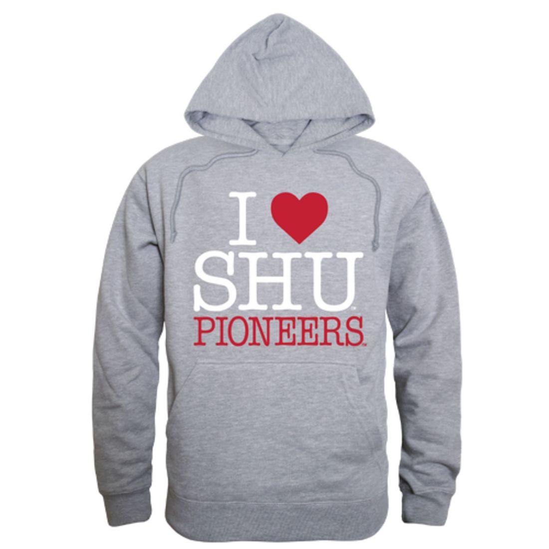 I Love Sacred Heart University Pioneers Hoodie Sweatshirt