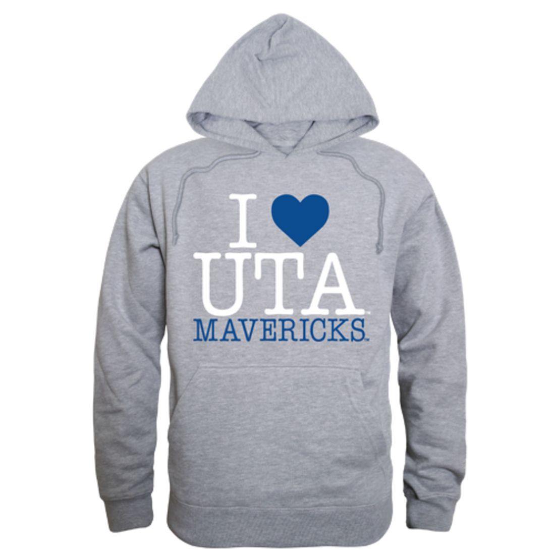I Love UTA University of Teas at Arlington Mavericks Hoodie Sweatshirt