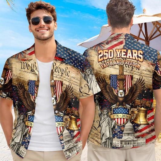 We The People 250 Years Faith and Freedom Hawaiian Shirt, 250th Anniversary Gift Moonbestprint