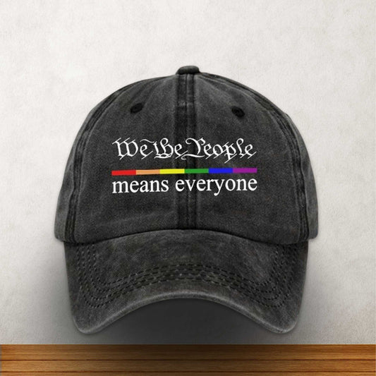 We The People Means Everyone Hat -Moonbestprint
