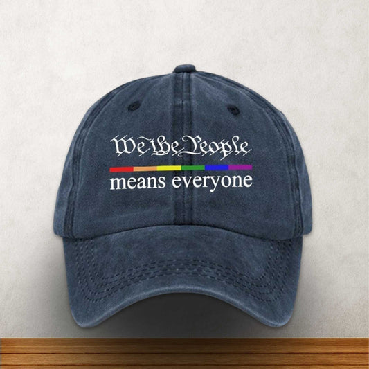 We The People Means Everyone Hat -Moonbestprint