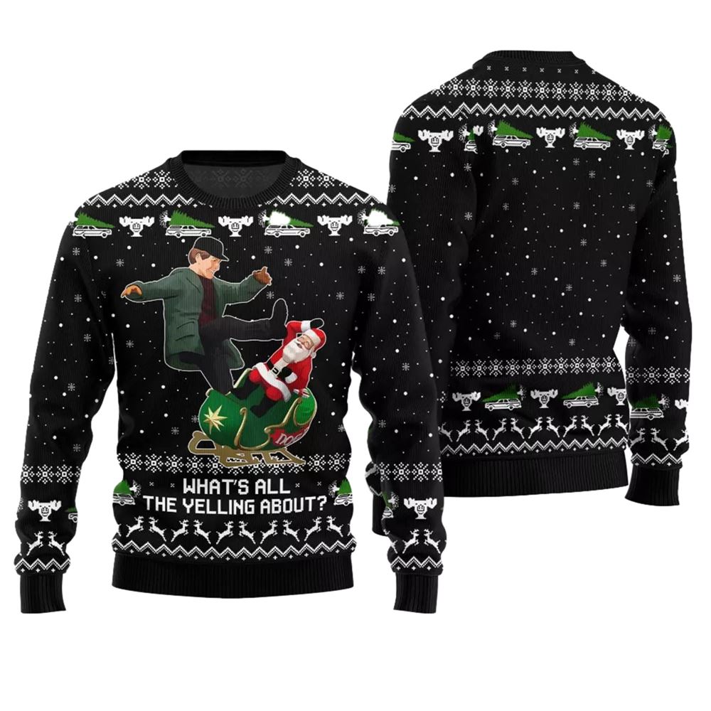 What All The Yelling About Christmas Vacation Ugly Sweater - Moonbestprint