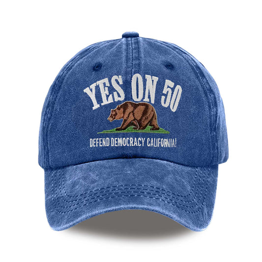 Yes On 50 Defend Democracy California Hat -Moonbestprint
