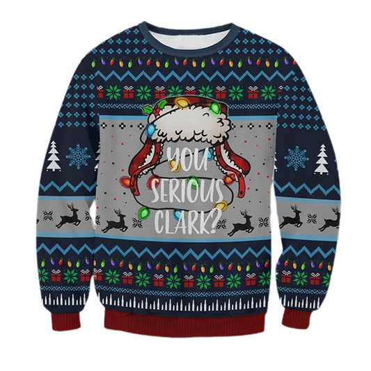 You Serious Clark Ugly Christmas Sweater - Moonbestprint